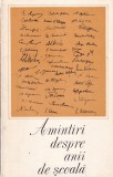 Carte Amintiri ani scoala 1968 romana memorii stare buna brosata beletristica