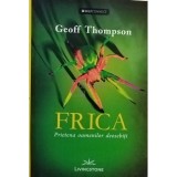 Geoff Thompson - Frica (Editia: 2011)