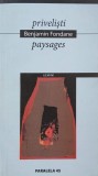 Privelisti. Paysages - Benjamin Fondane (editie bilingva romana-franceza)