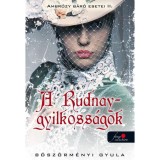 A Rudnay-gyilkoss&aacute;gok - Ambr&oacute;zy b&aacute;r&oacute; esetei II. - puhat&aacute;bla - B&ouml;sz&ouml;rm&eacute;nyi Gyula