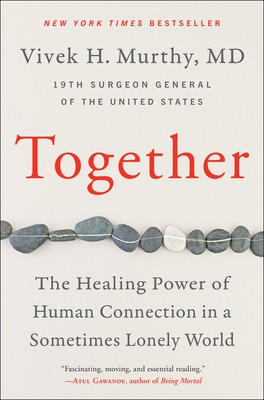 Together: The Healing Power of Human Connection in a Sometimes Lonely World foto