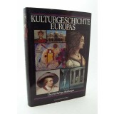 Kulturgeschichte Europas : Von der Antike bis zur Gegenwart.