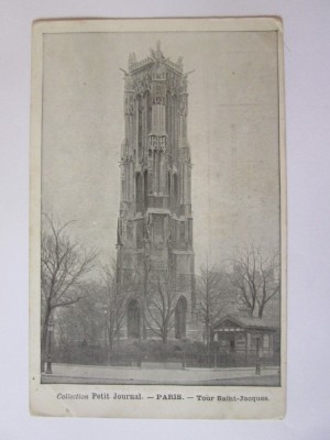 Carte postala Paris:Turnul Saint-Jacques,necirculata cca.1910 foto