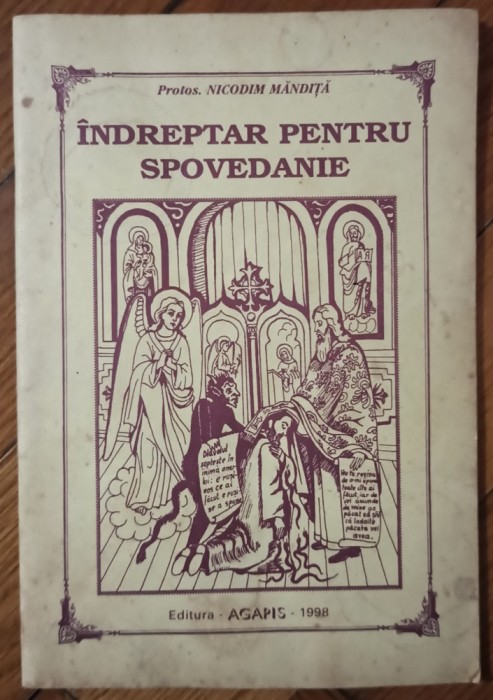 Indreptar pentru spovedanie - Nicodim Mandita// 1998