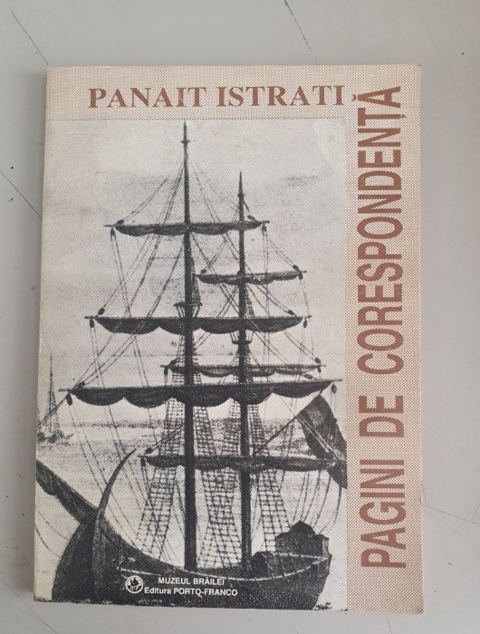 PANAIT ISTRATI - PAGINI DE CORESPONDENTA
