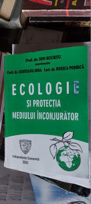 ECOLOGIE SI PROTECTIA MEDIULUI INCONJURATOR CRISTIANA SIMA ROZICA POSIRCA SCURTU foto