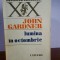 John Gardner &ndash; Lumina in octombrie