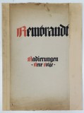 AUS REMBRANDTS RADIERUNGEN , NEUE FOLGE