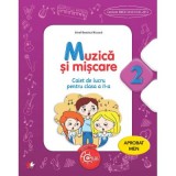 Muzica si miscare. Caiet de lucru pentru clasa a 2-a - Irinel Beatrice Nicoara
