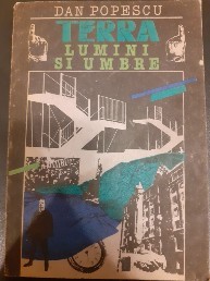 Terra lumini si umbre - Dan Popescu foto