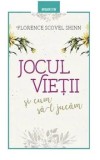 Cumpara ieftin Jocul vietii si cum sa-l jucam. Editia a II-a, revizuita/Florence Shinn, Litera