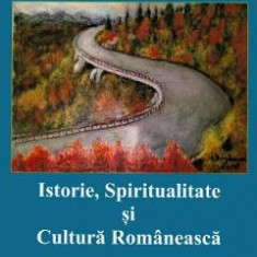 Istorie, spiritualitate si cultura romaneasca - Valeriu Lupu