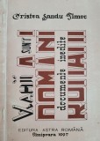 Cristea Sandu Timoc- Vlahii sunt Romani - documente inedite (Valea Timocului)
