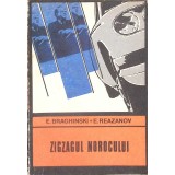 ZIGZAGUL NOROCULUI-E. BRAGHINSKI, E. REAZANOV-267159