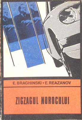 ZIGZAGUL NOROCULUI-E. BRAGHINSKI, E. REAZANOV-267159 foto