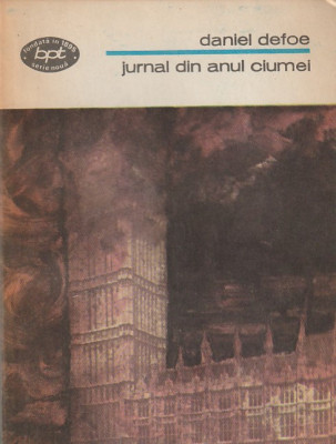 DANIEL DEFOE - JURNAL DIN ANUL CIUMEI ( BPT ) foto