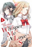 Whisper Me a Love Song - Volume 4 | Eku Takeshima, Kodansha Comics