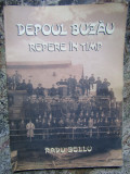 DEPOUL BUZAU REPERE IN TIMP - RADU BELLU