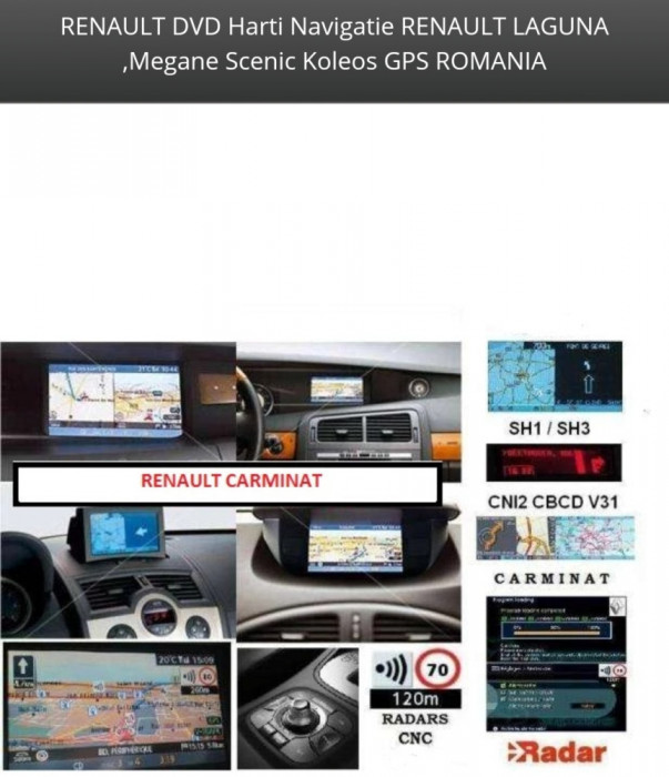 RENAULT CD DVD Harti Navigatie RENAULT LAGUNA ,Megane Scenic Koleos GPS ROMANIA