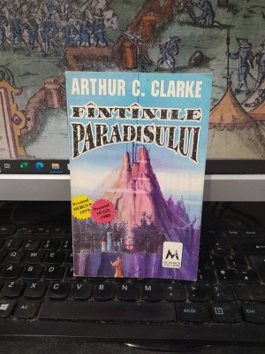 Arthur C. Clarke, F&amp;icirc;nt&amp;icirc;nile f&amp;acirc;nt&amp;acirc;nile Paradisului, editura Multistar, Piatra Neamț 1993, 068 foto