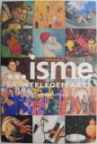 ...isme. Sa intelegem arta &ndash; Stephen Little