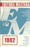 Editura Militara 1981 - Carte clasica, 116 pagini, stare buna, coperta cartonata