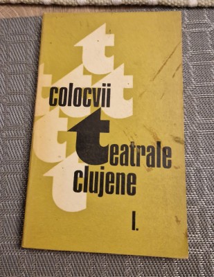 Colocvii teatrale clujene foto