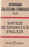 Georgiana Galateanu-Farnoaga - Sinteze de gramatica engleza