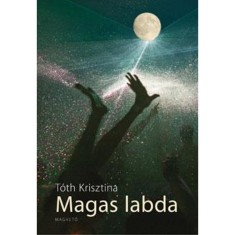 Magas labda - T&oacute;th Krisztina