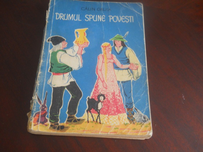 Drumul spune povesti - Calin Gruia,1963