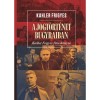 A jogt&ouml;rt&eacute;net bugyraiban - Kahler Frigyes f&uuml;vesk&ouml;nyve - Kahler Frigyes