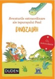 Cumpara ieftin Aventurile Extraordinare Ale Iepurasului Paul - Dinozaurii, - Editura DPH