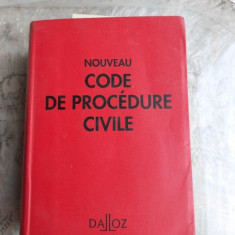 NOUVEAU CODE DE PROCEDURE CIVILE (CARTE IN LIMBA FRANCEZA)