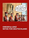 Greser &amp; Lenz - Witze f&uuml;r Deutschland