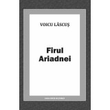 Firul Ariadnei - Voicu Lascus