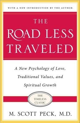 The Road Less Traveled: New Phychology of Love, Traditional Values and Spiritual Growth foto