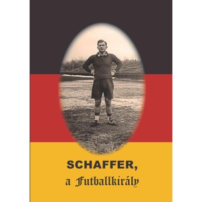 Schaffer, a futballkir&amp;aacute;ly - R&amp;oacute;zsaligeti L&amp;aacute;szl&amp;oacute; foto