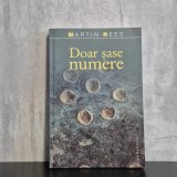 Martin Rees - Doar șase numere | cosmologie, Martin Rees, șase constante cosmice