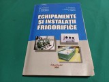 ECHIPAMENTE ȘI INSTALAȚII FRIGORIFICE * GH. POPESCU, V, APOSTOL / 2006 * 7