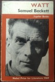 Cumpara ieftin SAMUEL BECKETT - WATT (JUPITER BOOKS/1972) [LIMBA ENGLEZA]