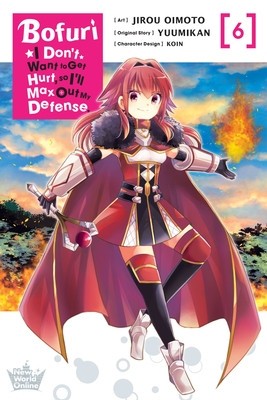 Bofuri: I Don&amp;#039;t Want to Get Hurt, So I&amp;#039;ll Max Out My Defense., Vol. 6 (Manga) foto