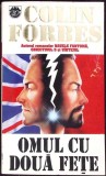 OMUL CU DOUA FETE-COLIN FORBES-353624
