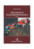 Diplomație și negocieri diplomatice - Paperback brosat - Mihai Cercel - C.H. Beck