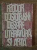 SCRISORI DESPRE LITERATURA SI ARTA de FEODOR DOSTOIEVSKI