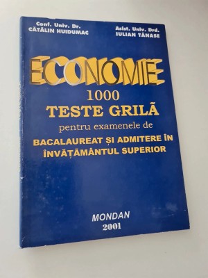 Economie, 1000 teste grilă , bacalaureat și admiterea in &amp;icirc;nvățăm&amp;acirc;ntul superior foto