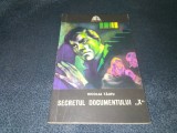 NICOLAE TAUTU - SECRETUL DOCUMENTULUI X COLECTIA SFINX