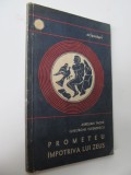 Prometeu impotriva lui Zeus - Aurelian Tache , Gheorghe Vladutescu
