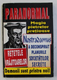 NOSTRADAMUS A DECONSPIRAT PLANURILE SOCIETATILOR SECRETE , 1996