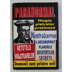 NOSTRADAMUS A DECONSPIRAT PLANURILE SOCIETATILOR SECRETE , 1996