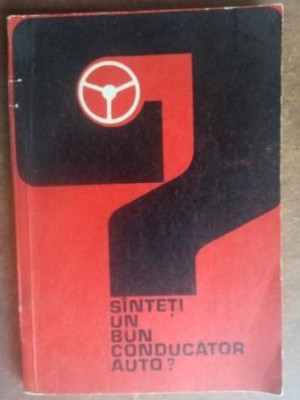 Sinteti un bun conducator auto? foto